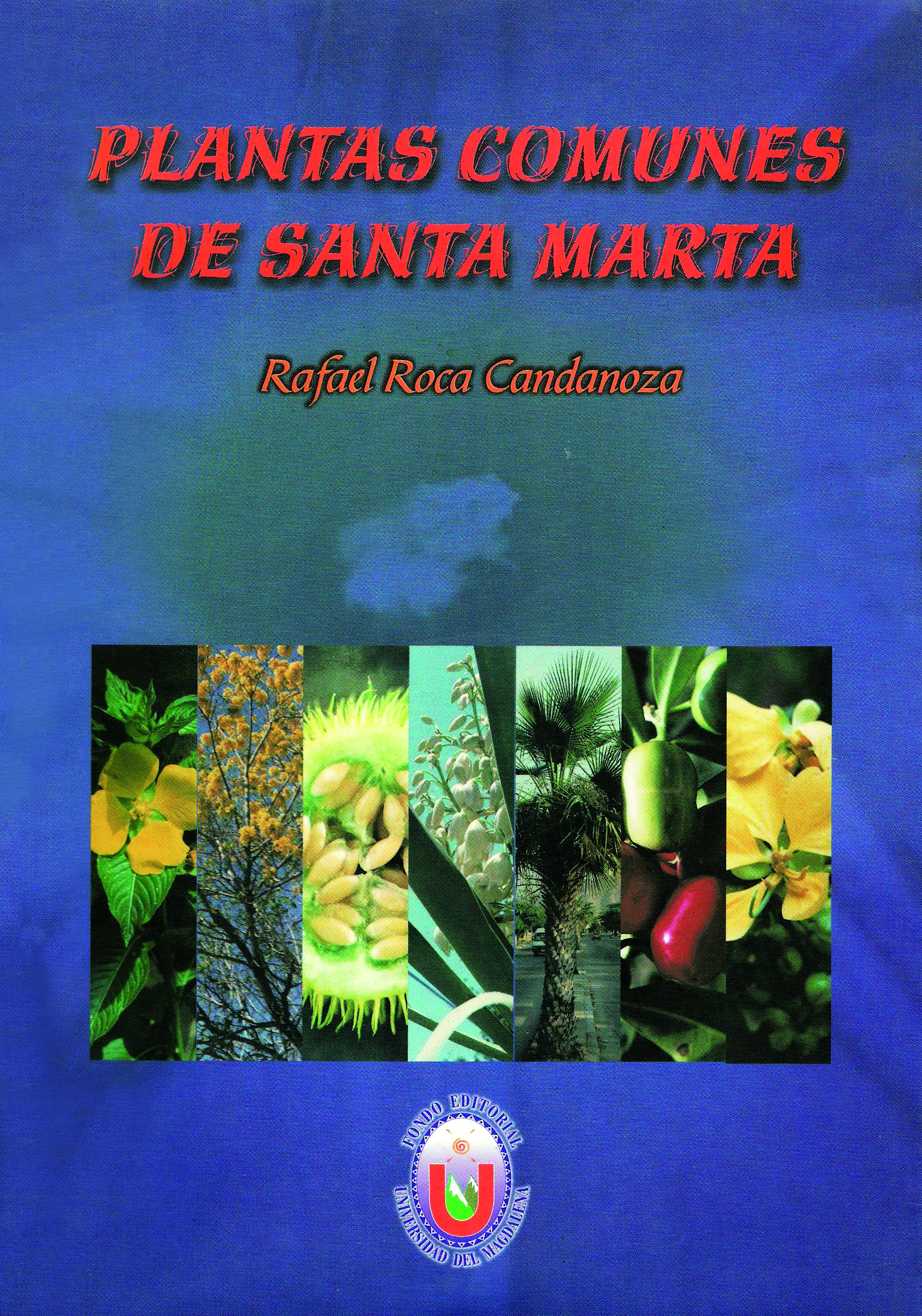 Plantas comunes de Santa Marta