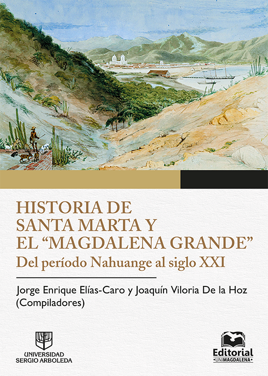 Historia de Santa Marta y el "Magdalena grande"