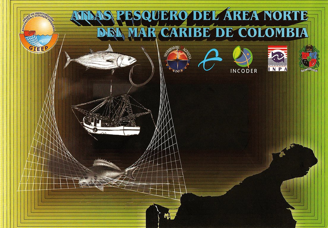 Atlas pesquero del área norte del mar Caribe de Colombia
