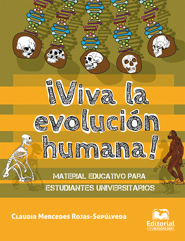 ¡Viva la evolución humana!: Material educativo para estudiantes universitarios