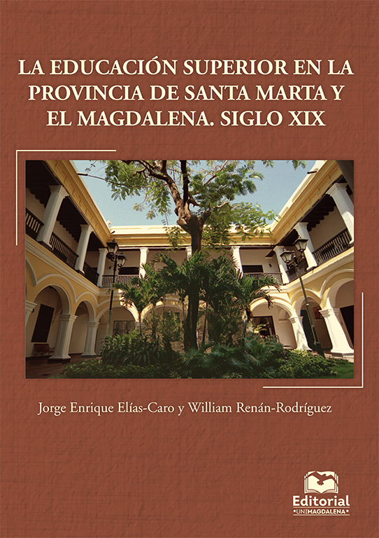 La educación superior en la provincia de Santa Marta y el Magdalena