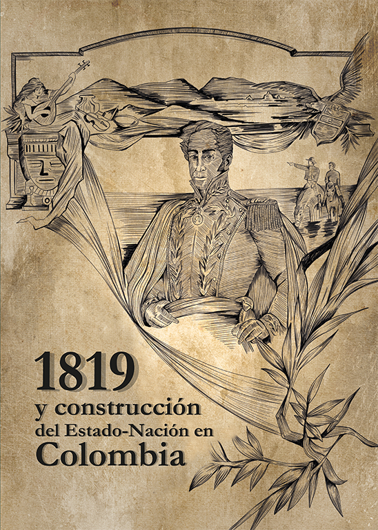 1819 y la construcción del Estado-Nación en Colombia