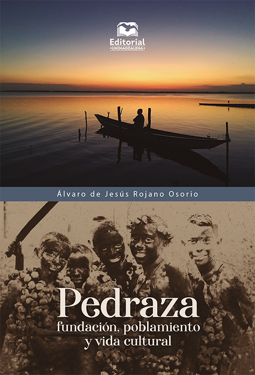 Pedraza: fundación, poblamiento y vida cultural