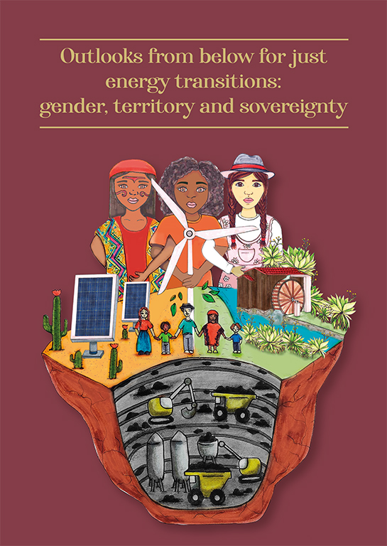 Outlooks from below for just energy transitions: gender, territory and sovereignty