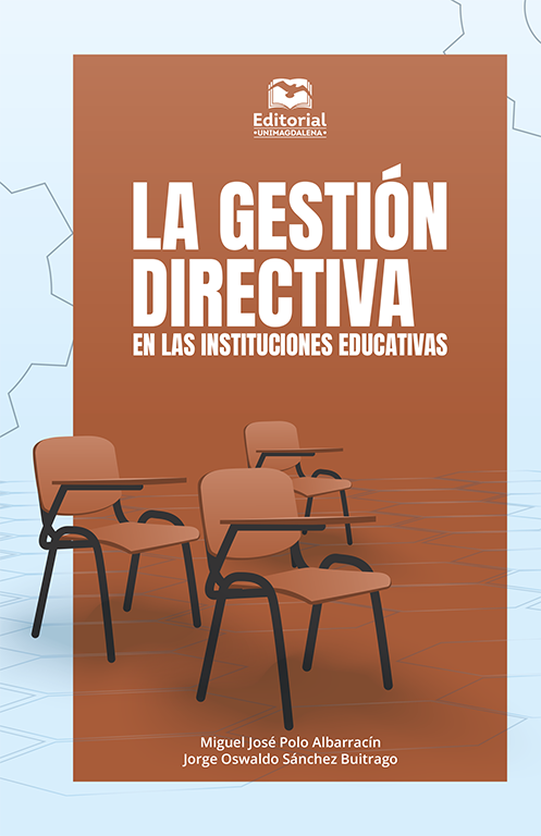 La gestión directiva en las instituciones educativas