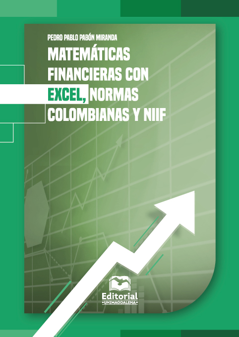 Matemáticas financieras con Excel, normas colombianas y NIIF