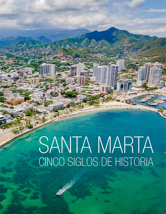 Santa Marta: cinco siglos de historia