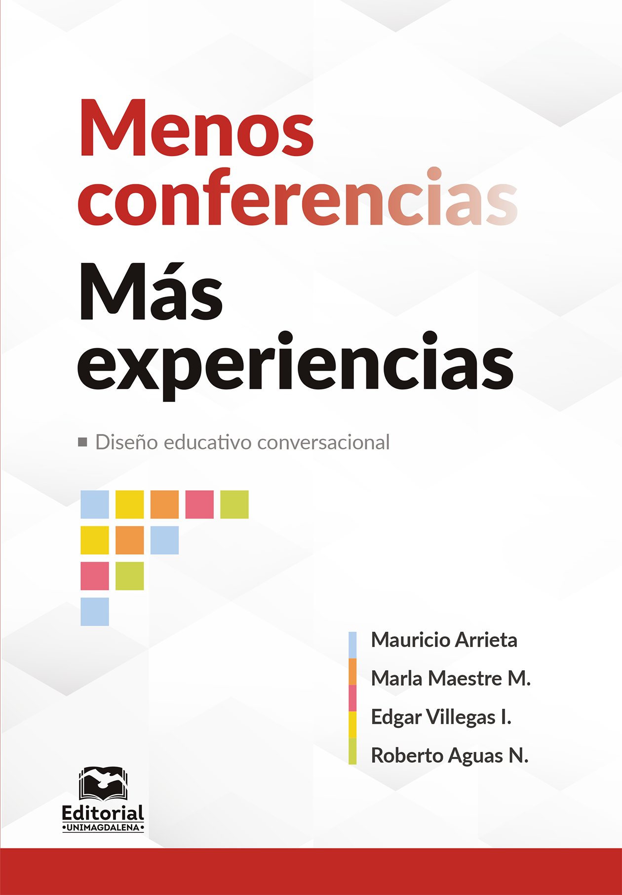 Menos conferencias, más experiencias