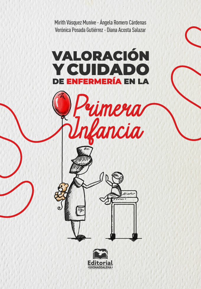 Valoración y cuidado de enfermería en la primera infancia