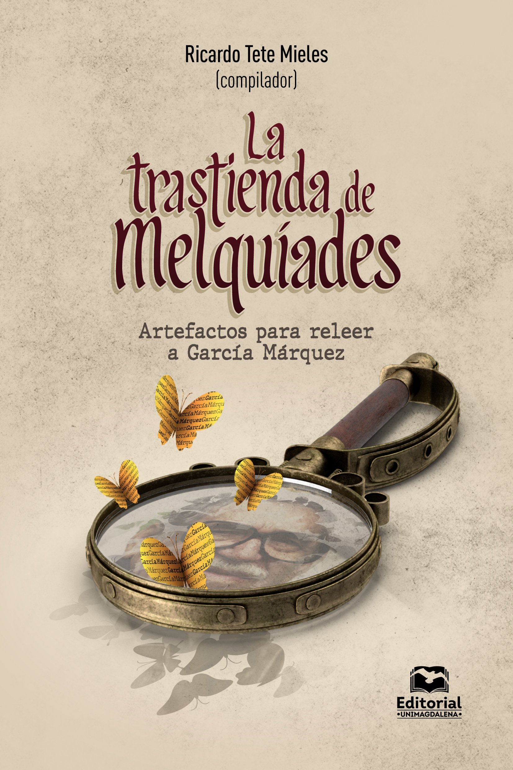 La trastienda de Melquíades