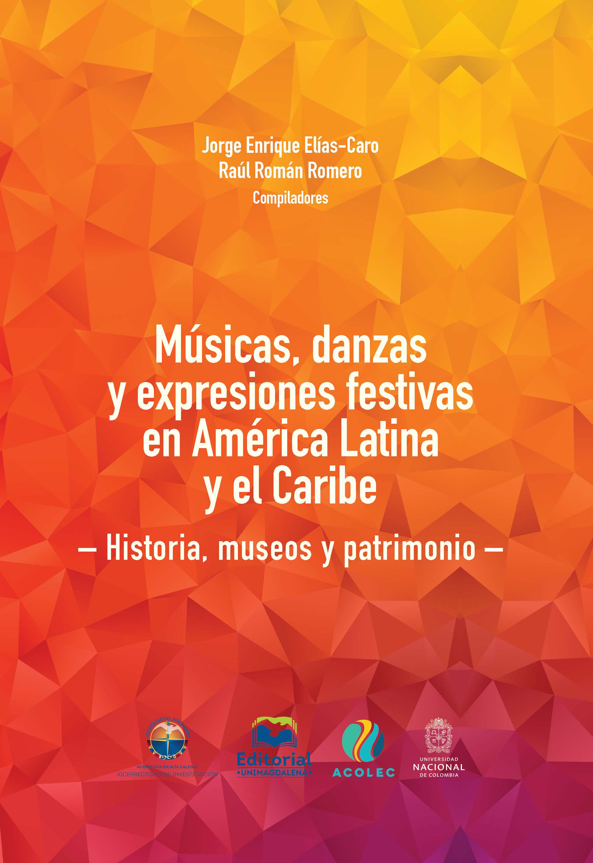 Músicas, danzas y expresiones festivas en América Latina y el Caribe