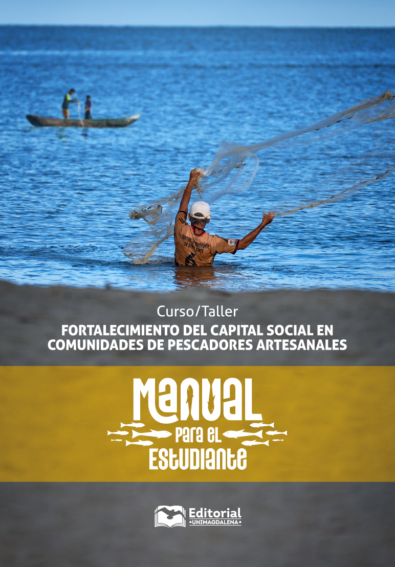 Fortalecimiento del capital social en comunidades de pescadores artesanales: manual para el estudiante