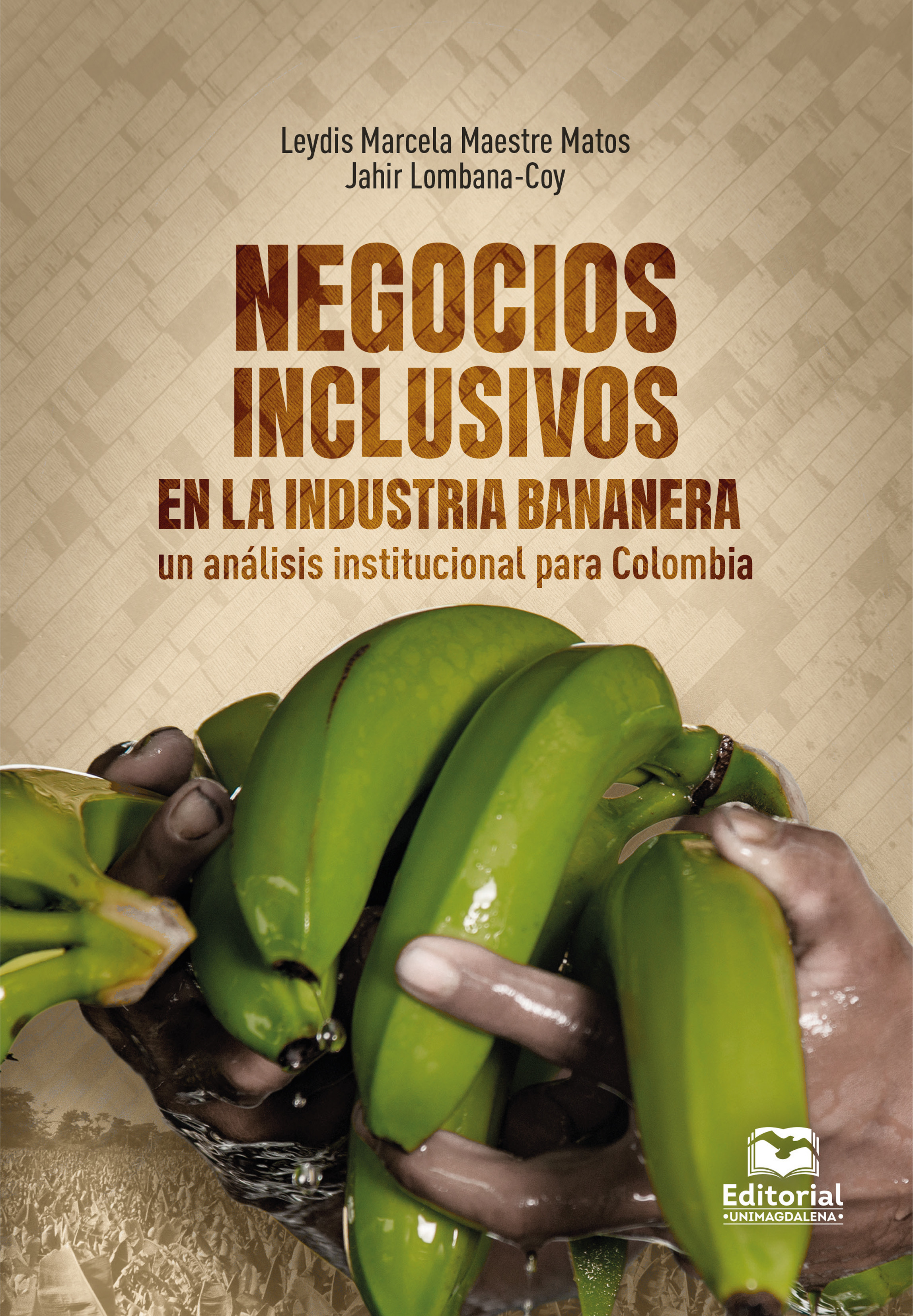 Negocios inclusivos en la industria bananera