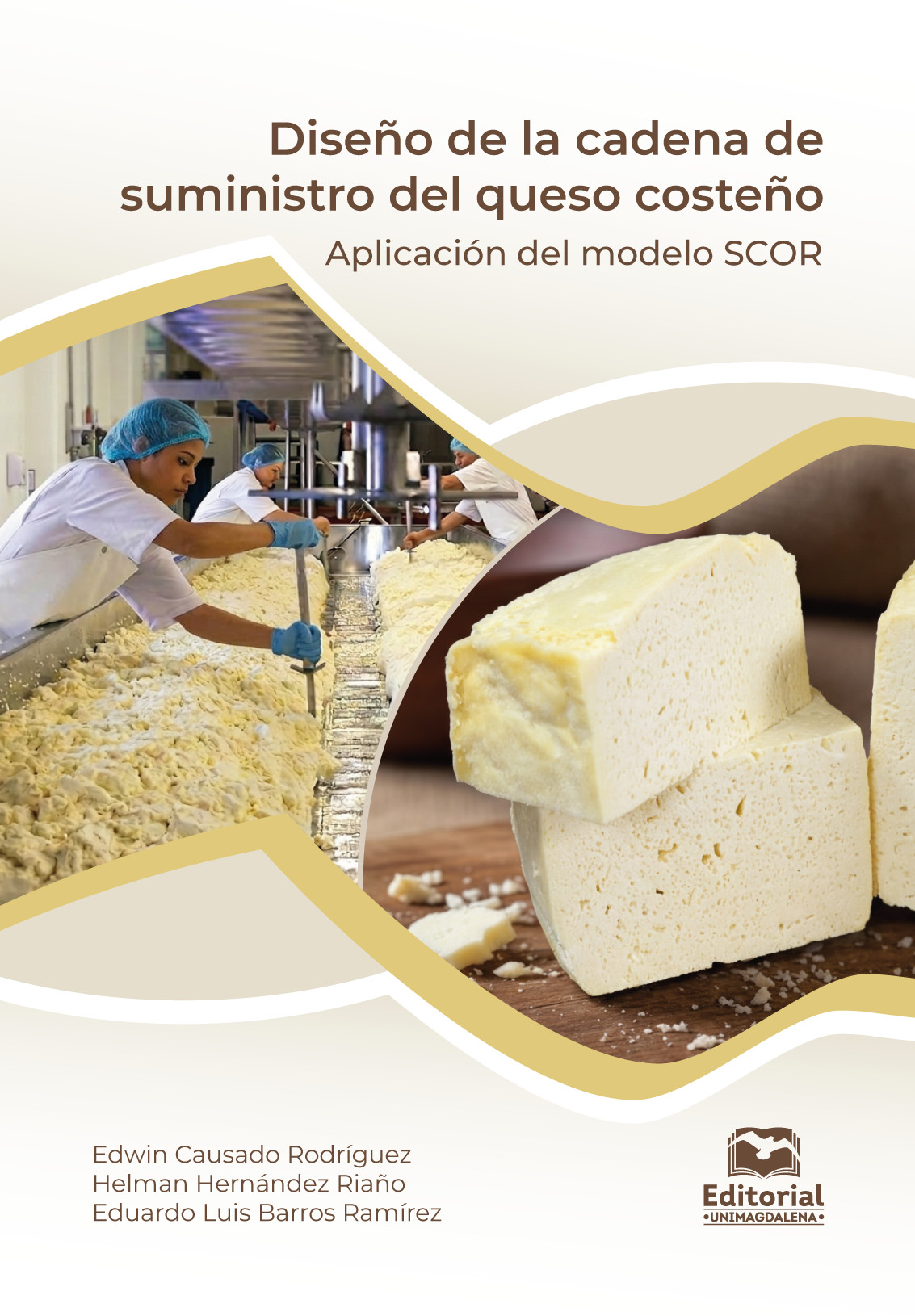 Diseño de la cadena de suministro del queso costeño