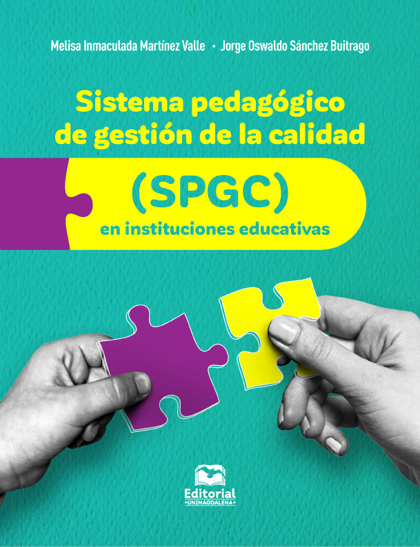 Sistema pedagógico de gestión de la calidad (SPGC) en instituciones educativas