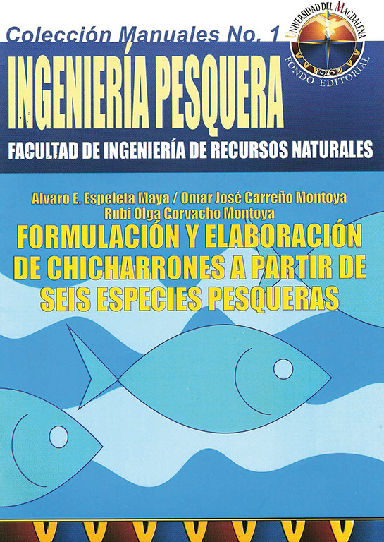 Formulación y elaboración de chicharrones a partir de seis especies pesqueras